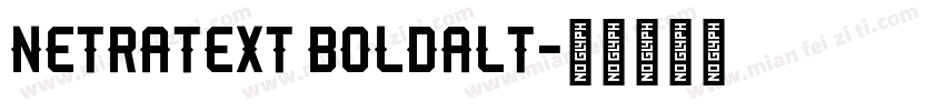 netratext boldalt字体转换
